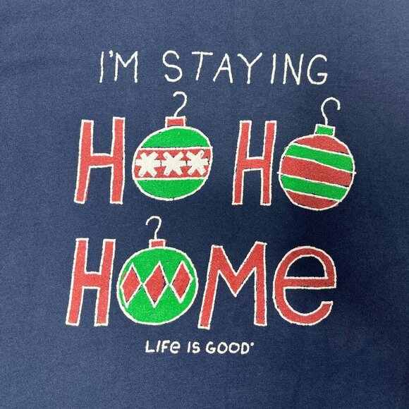 Life Is Good Crusher Tee Blue "I'm Staying Ho Ho Home" Introvert Christmas sz L - Picture 2 of 8